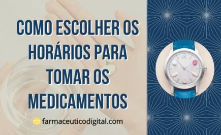 Como Escolher os Horários para Tomar os Medicamentos Orientação
